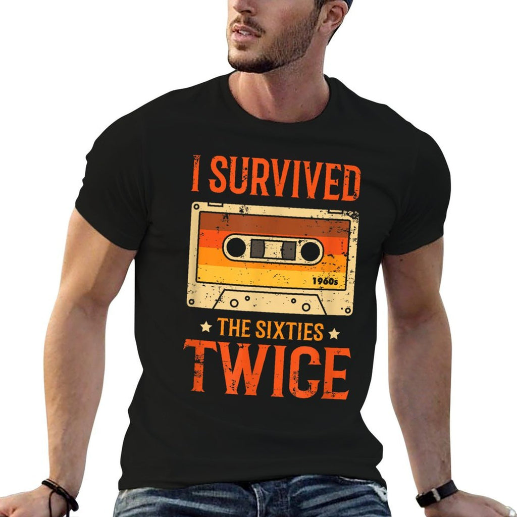 I Survived The Sixties 60s Twice 70th Birthday  Stretchy T-Shirt