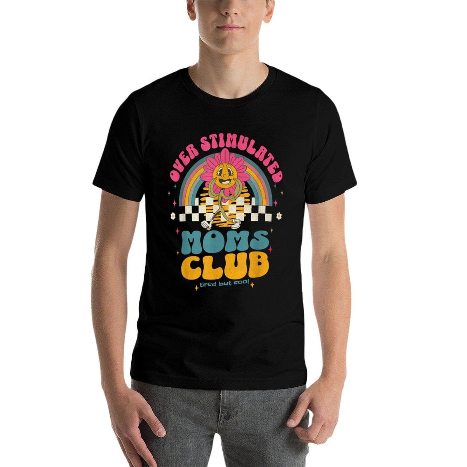 Women Overstimulated Moms Club Groovy Funny Mothers Day  High-quality Stitching T-Shirt