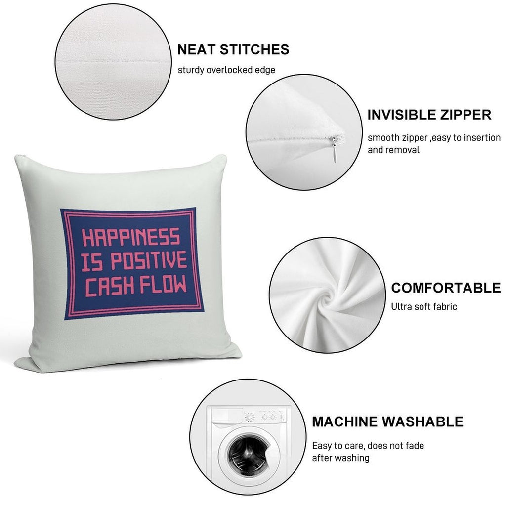 Happiness Is Positive Cash Flow Soft Bedroom Essential Throw Pillow