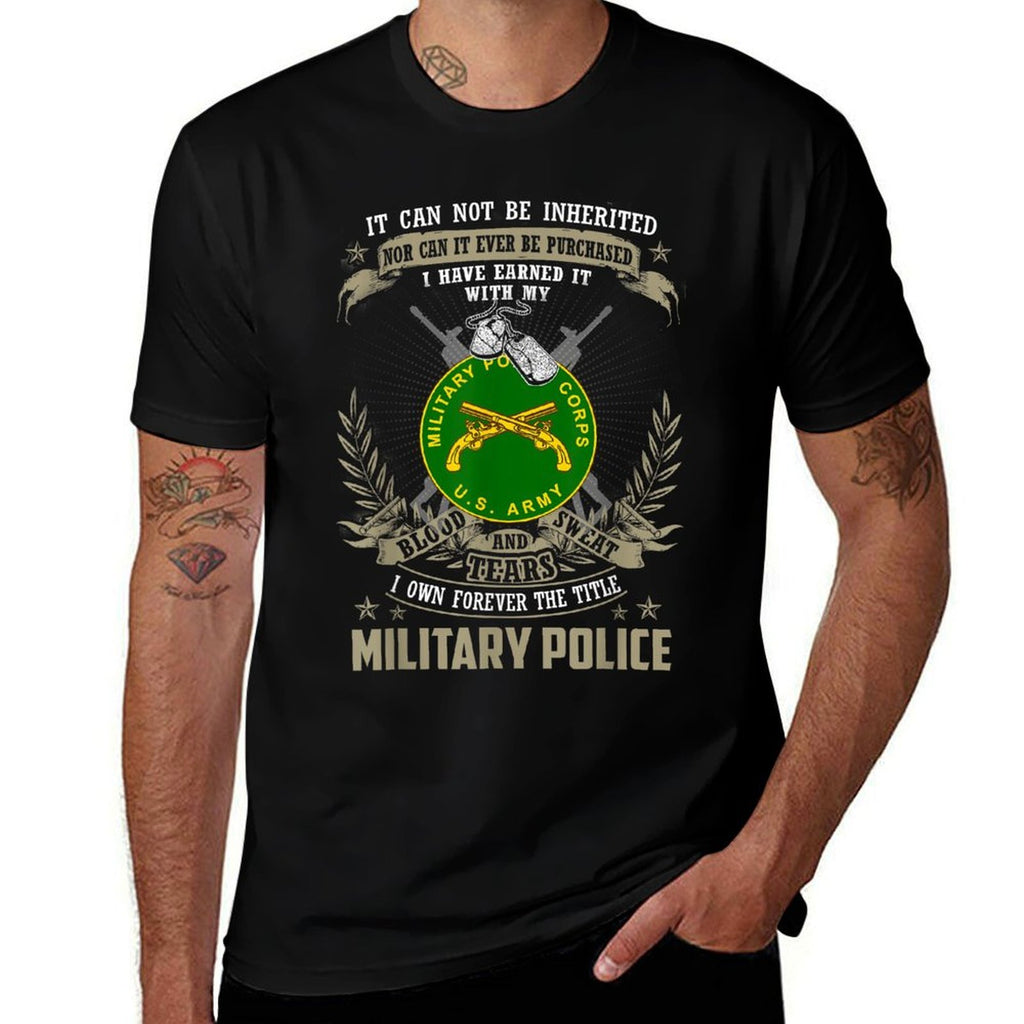 Military Police T-shirt, It Can Not Be Inherited Or Purchase  Quick-drying T-Shirt