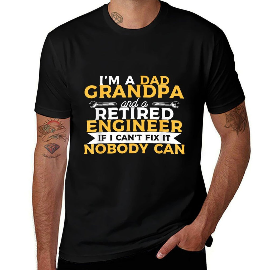 Funny Retirement Outfit For A Retired Engineer Grandpa  Stretchy T-Shirt