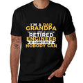 Funny Retirement Outfit For A Retired Engineer Grandpa  Stretchy T-Shirt