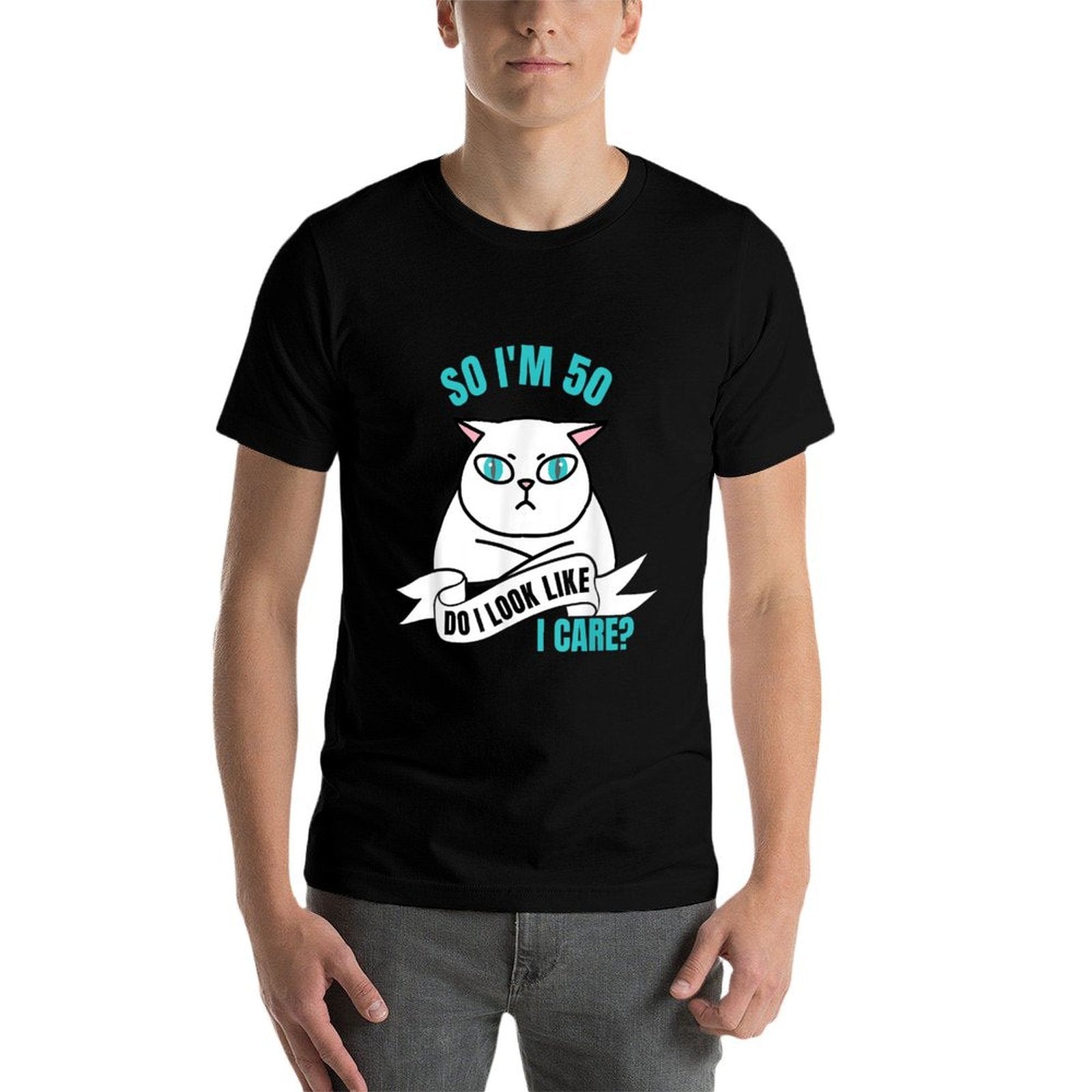 So I'm 50 Do I Look Like I Care Funny 50th Birthday  Rolled Sleeves T-Shirt