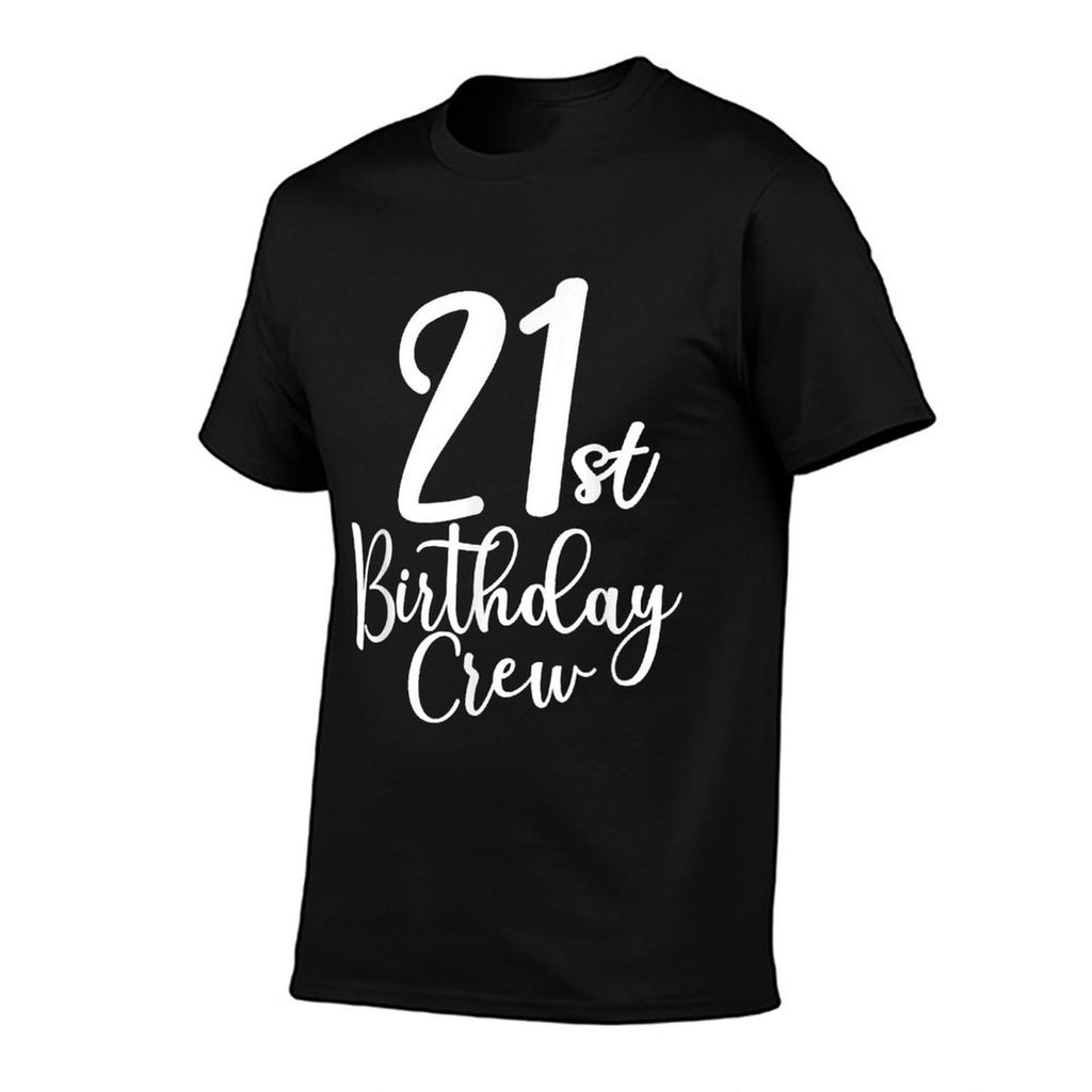 21st Birthday Crew 21 Years Old Matching Group Party  Summer-ready Fabric T-Shirt