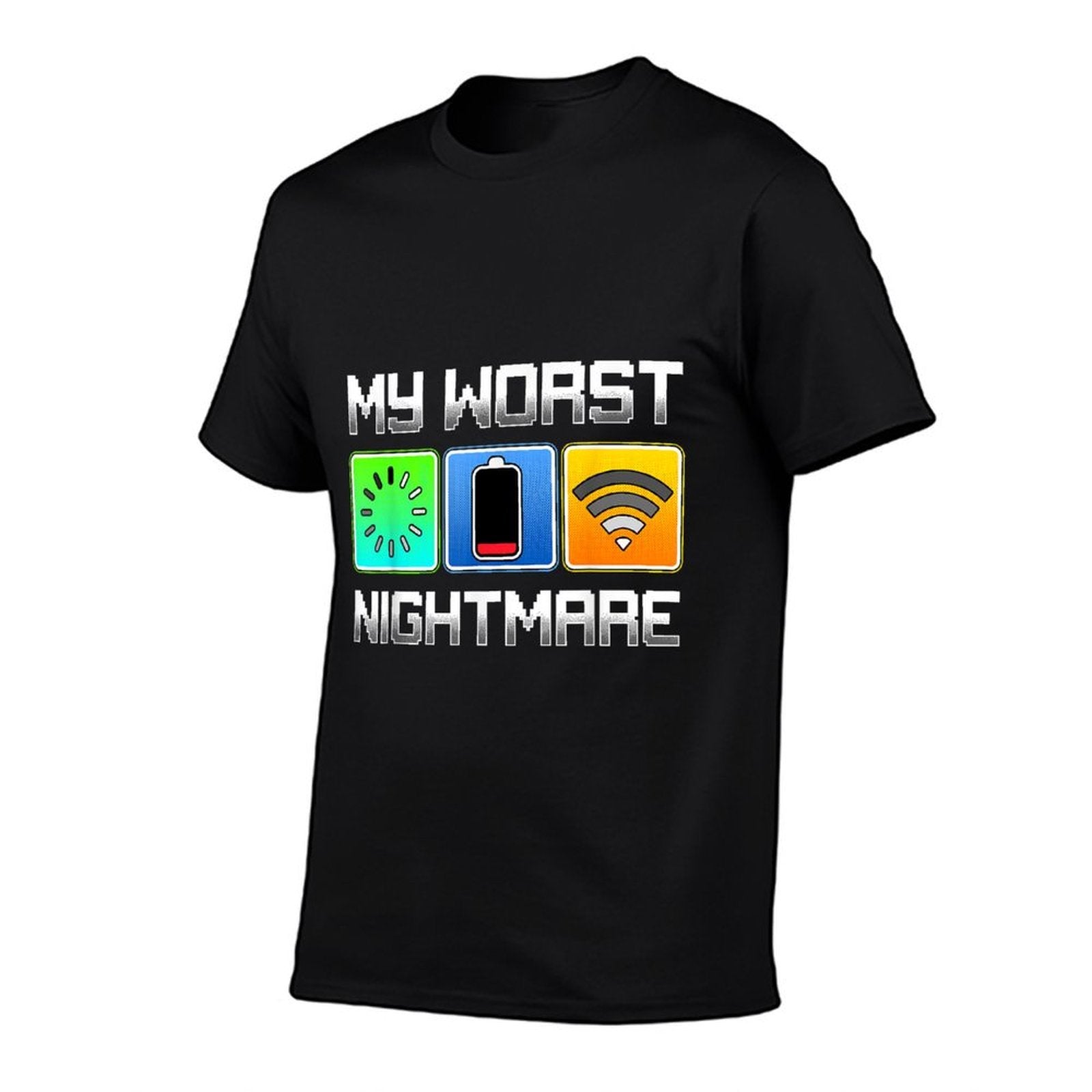 Gamer Gaming Men Boys Funny My Worst Nightmare  Quick-drying T-Shirt