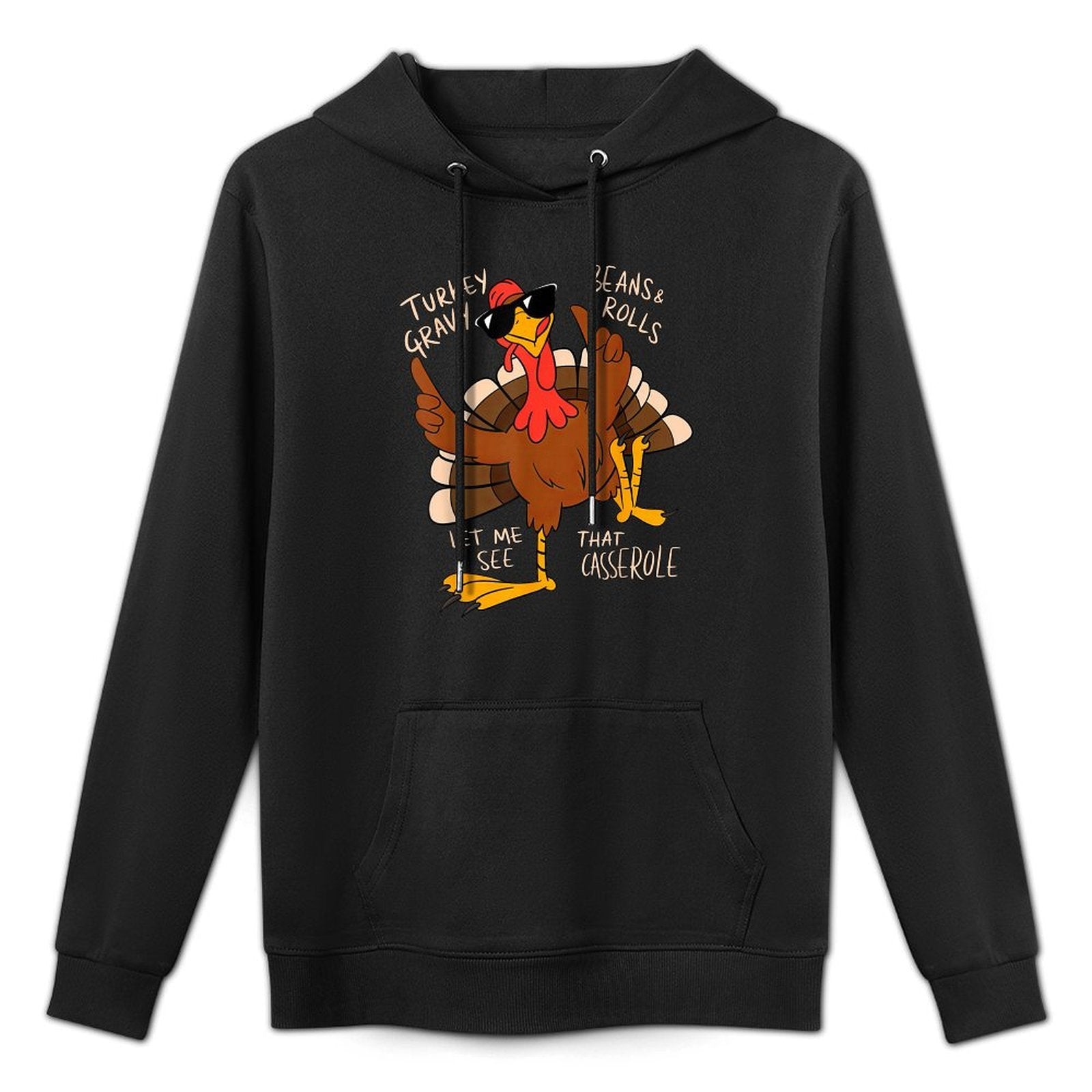Turkey Gravy Beans And Rolls Casserole Funny Thanksgiving Kangaroo Pocket Hoodie