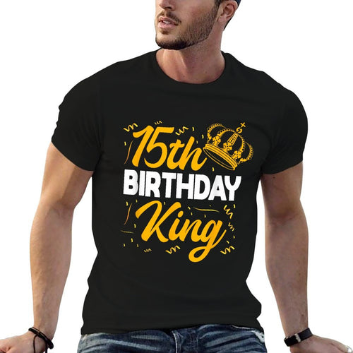 15th Birthday King Party Crown Bday Celebration  Cotton T-Shirt