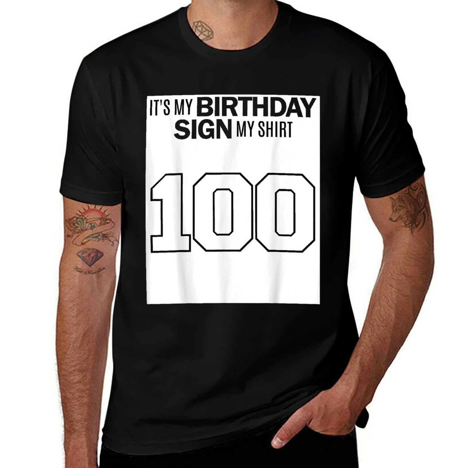 SIGN MY SHIRT IT'S MY 100TH BIRTHDAY 100 YEAR OLD JERSEY Comfortable T-Shirt