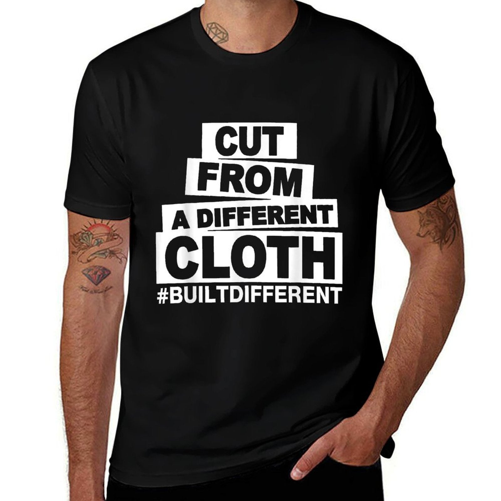 Cut From A Different Cloth #Buildifferent, Positive Quote  Fade-proof Color T-Shirt