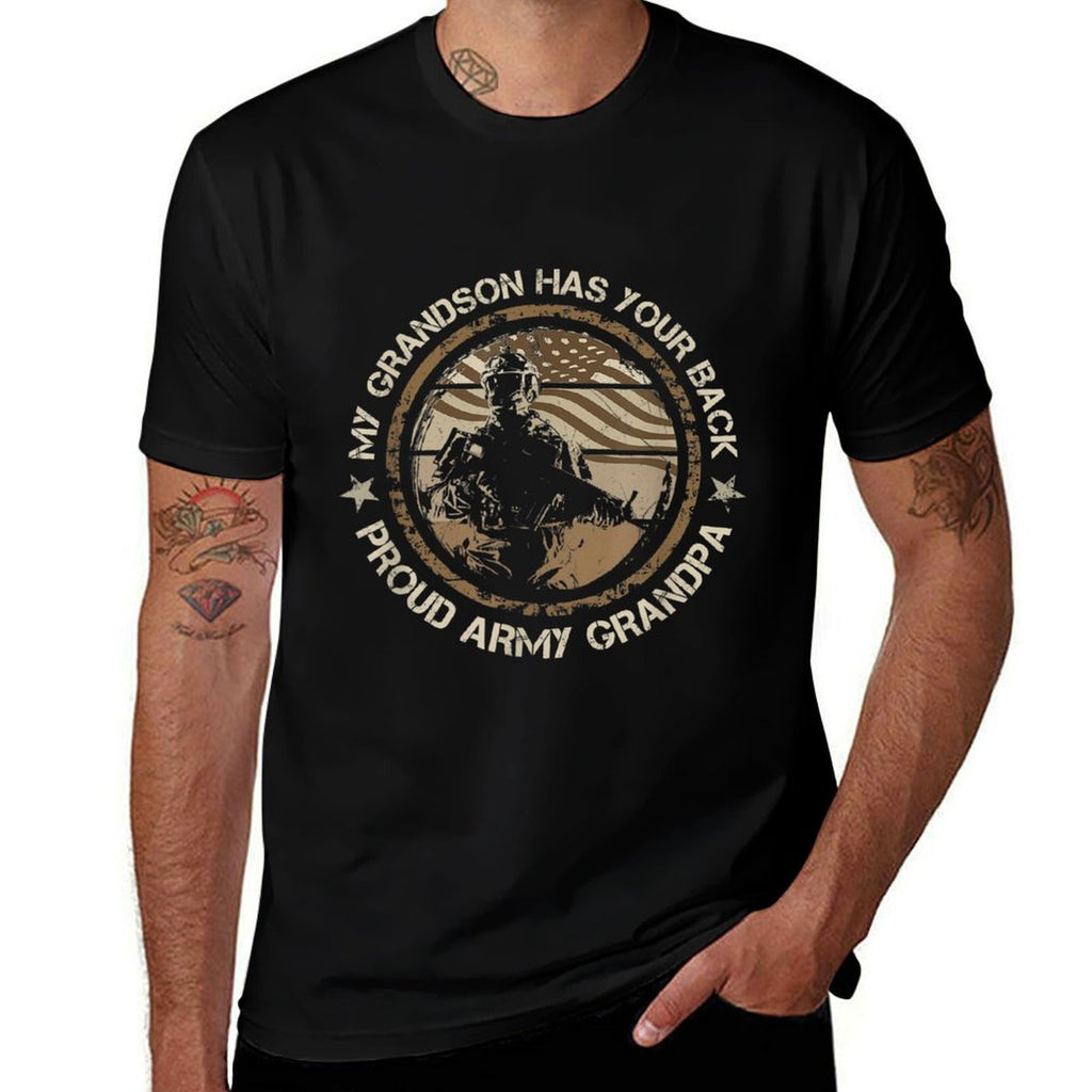 My Grandson Has Your Back Proud Army Grandpa Military Family  High-quality Stitching T-Shirt