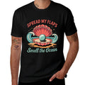 Spread My Flaps Smell The Ocean Funny Adult Humor Men Women  Easy-care T-Shirt