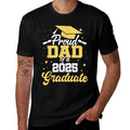 Proud Dad Of A 2025 Graduate Graduation Dad Senior 2025  Fade-proof Color T-Shirt