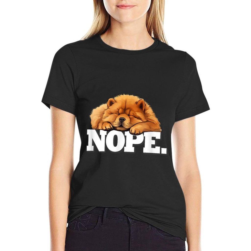 Cute Napping NOPE Chow Chow Lover  Durable T-Shirt