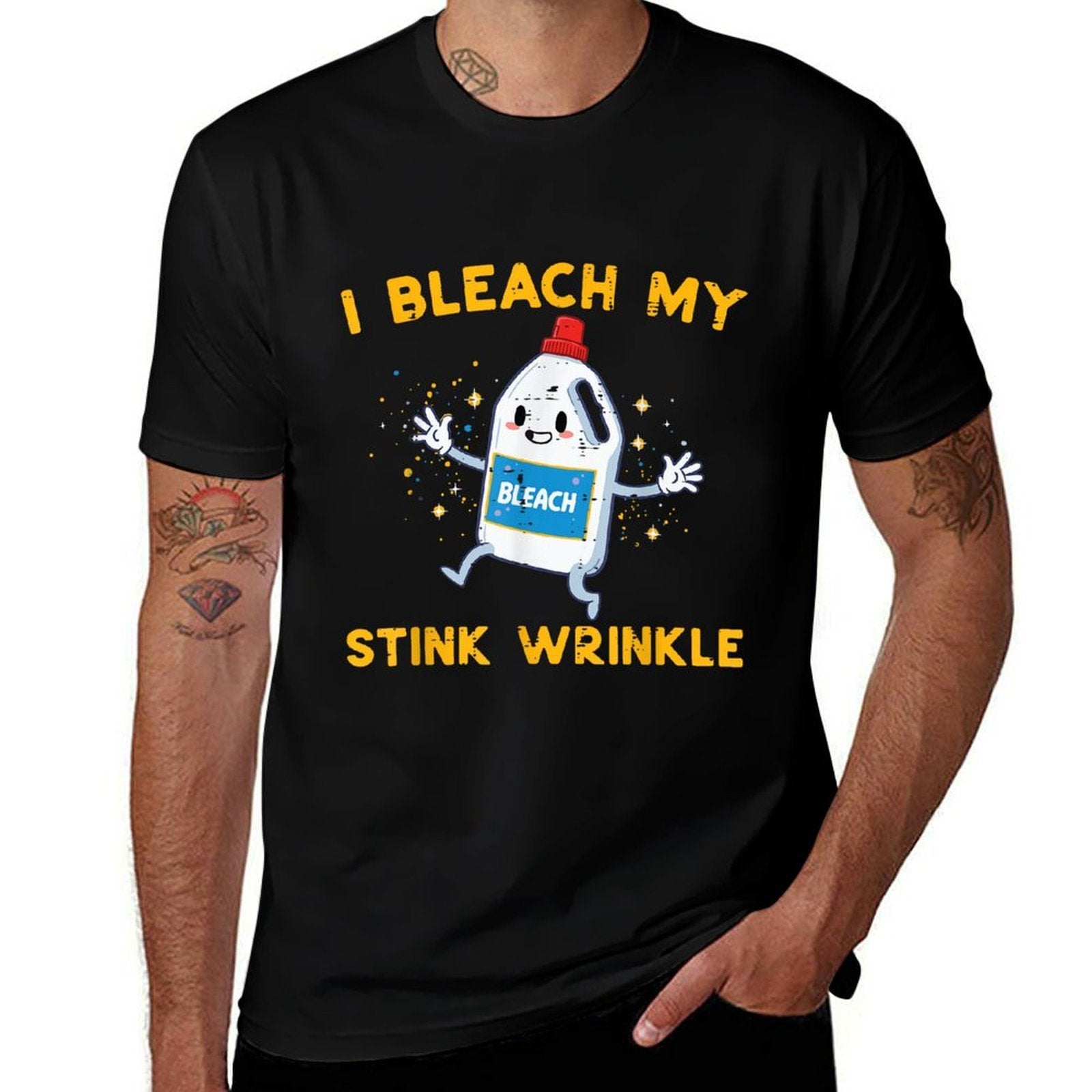 Inappropriate I Bleach My Wrinkle Funny Humor Joke Men Women  Cotton T-Shirt