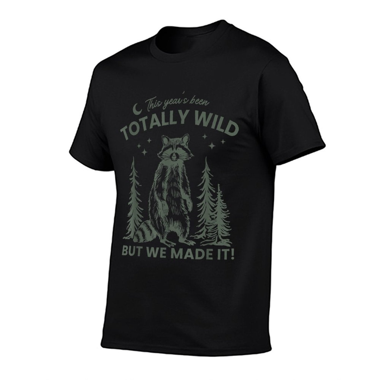 This Year's Been Wild But We Made Last Day of School Teacher  Odor-resistant T-Shirt