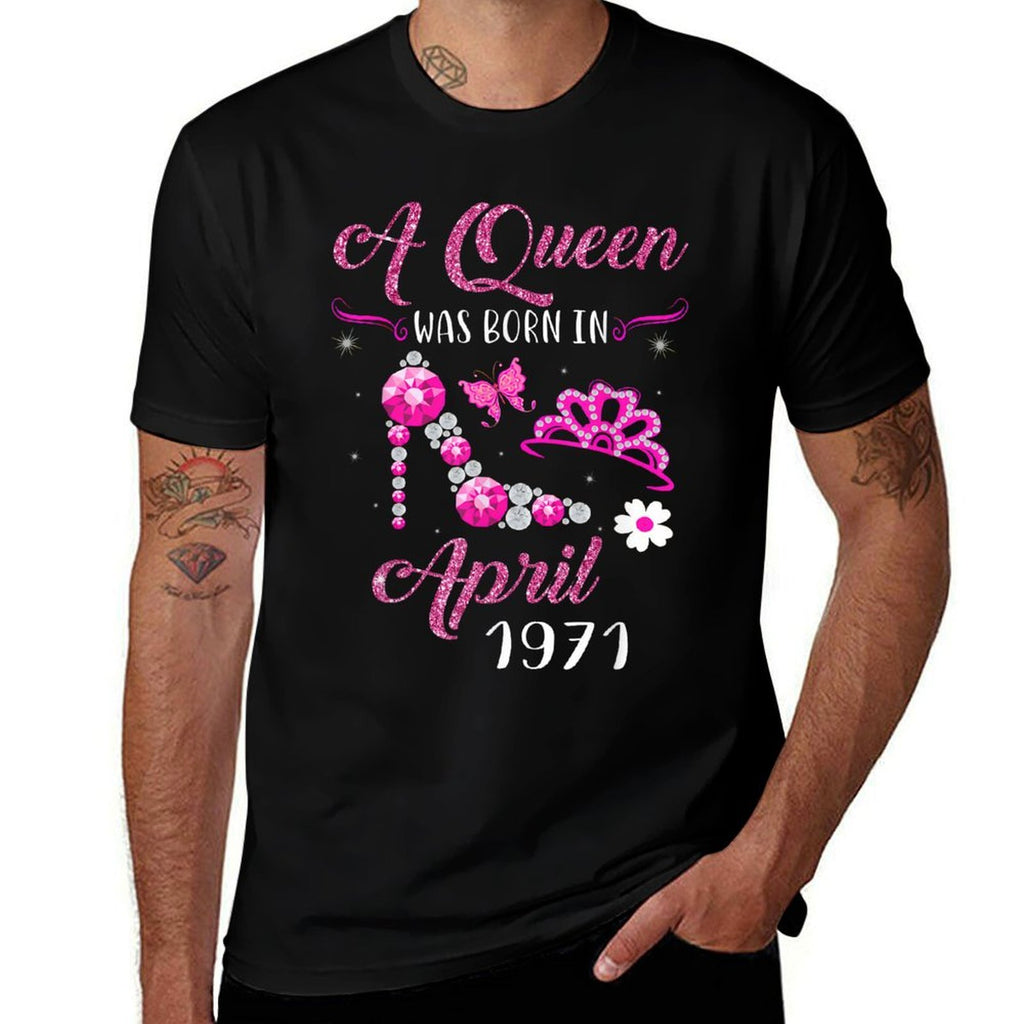 A Queen Was Born in April 1971 50th Birthday Gift  Trendy Pattern T-Shirt