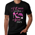 A Queen Was Born in April 1971 50th Birthday Gift  Trendy Pattern T-Shirt