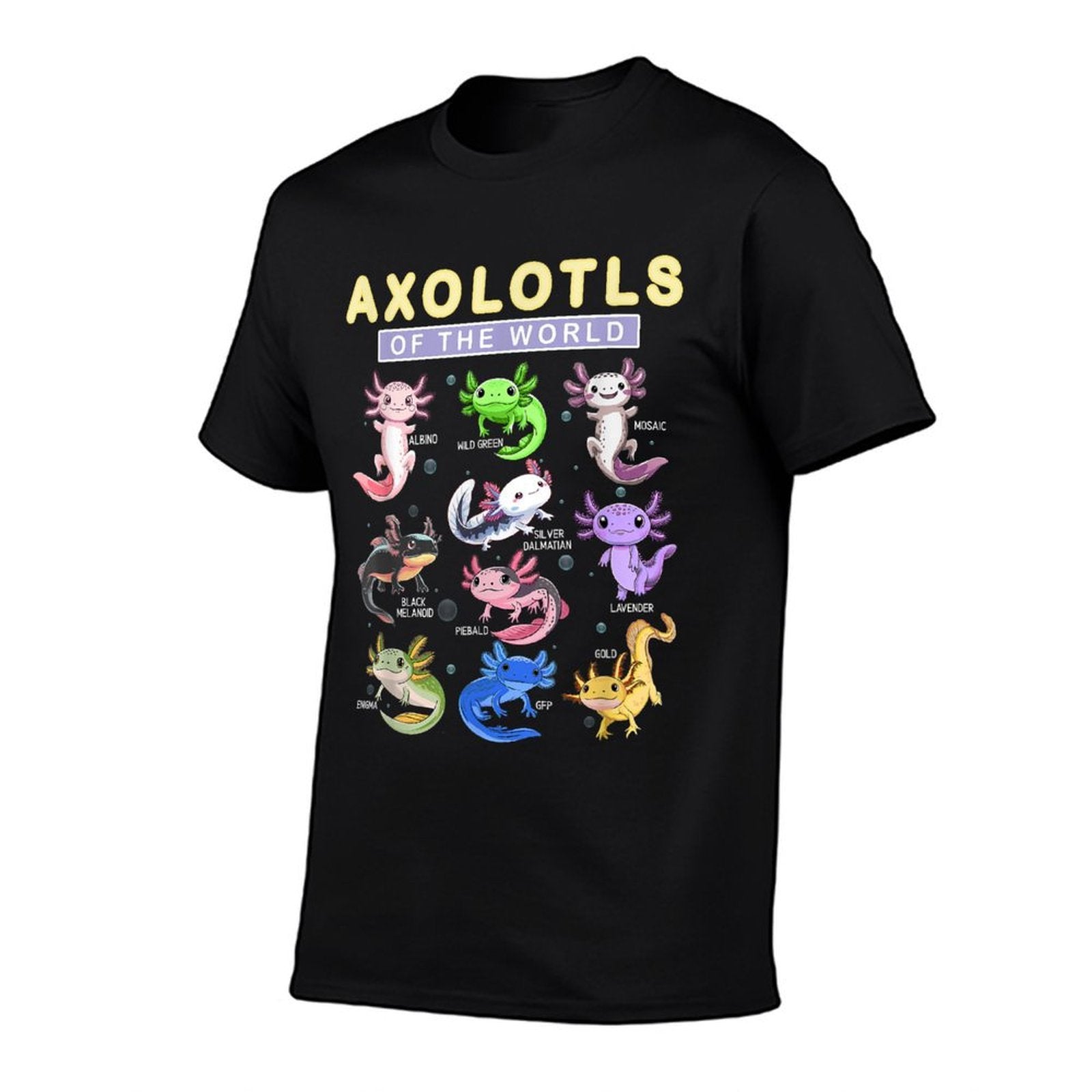 Funny Axolotls Of The World Cute Kawaii Axolotl  Odor-resistant T-Shirt