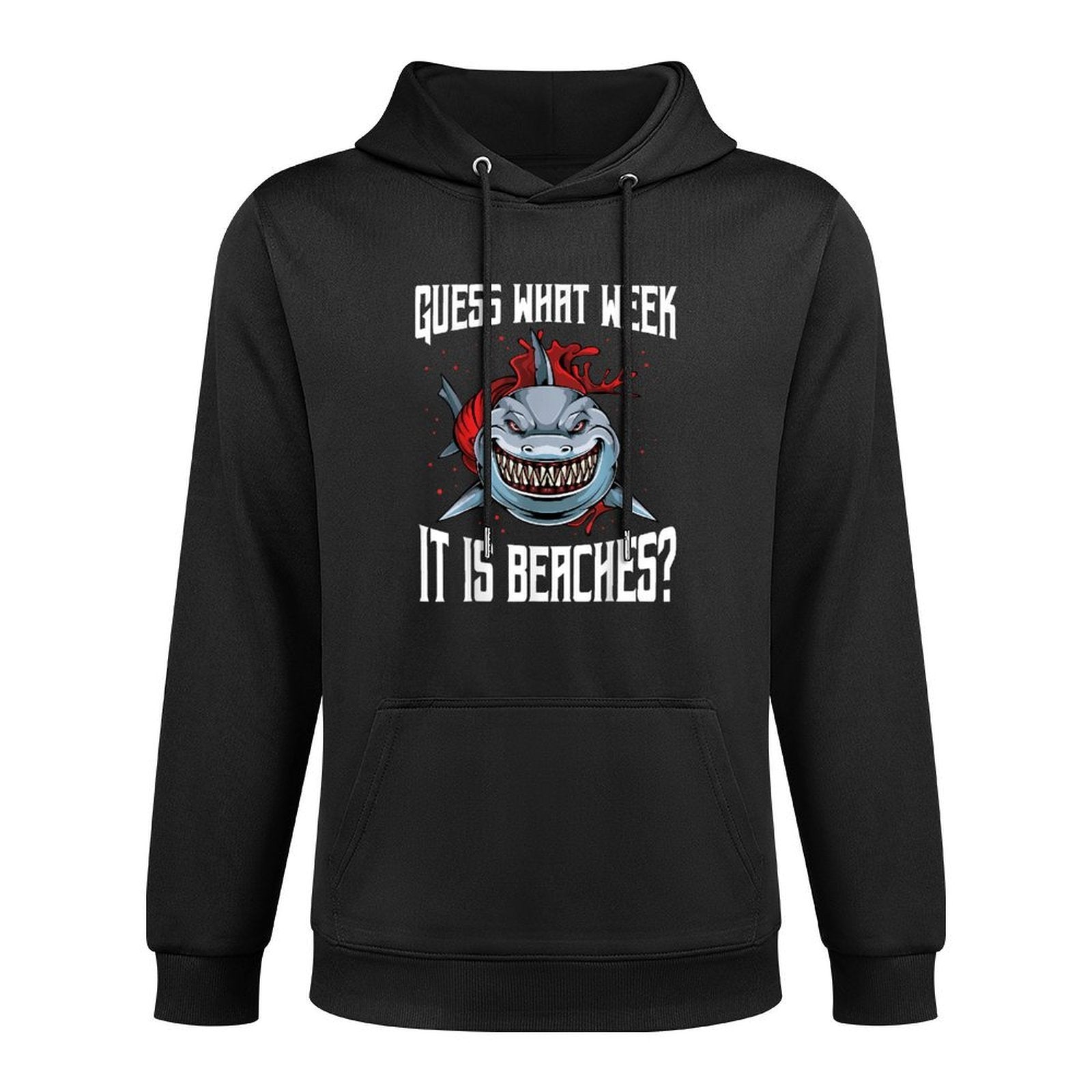 Funny Shark Joke Guess What Week It Is Sarcastic Party Beach Medium-Weight Fabric Hoodie