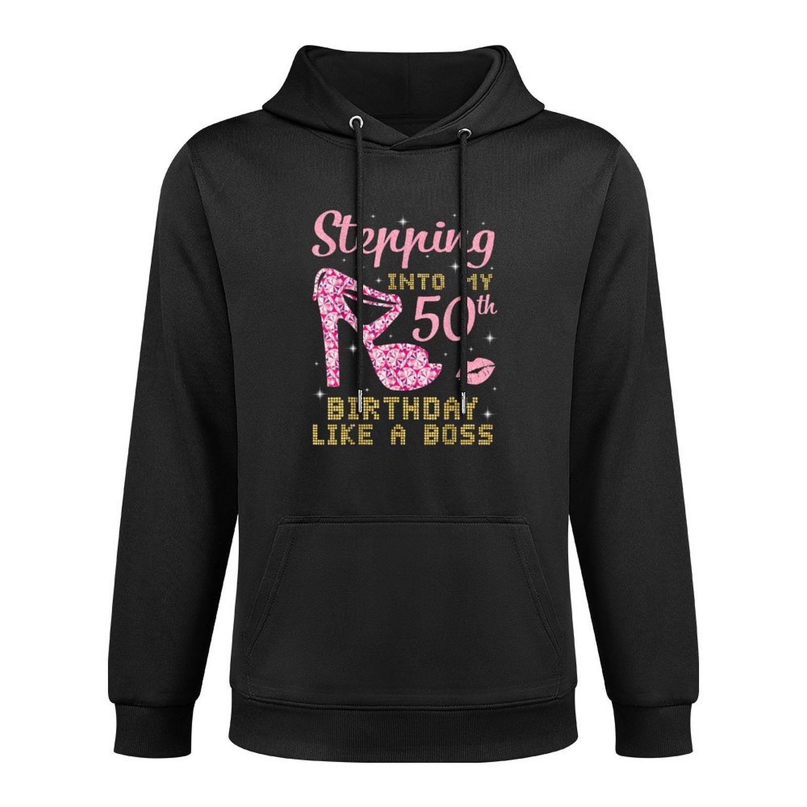 Girl Woman Stepping Into My 50th Birthday Like A Boss Happy Cotton-Polyester Blend Hoodie