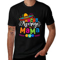 Nacho Average Mama Cinco De Mayo Mom Mother Mexican Fiesta  Graphic-printed T-Shirt