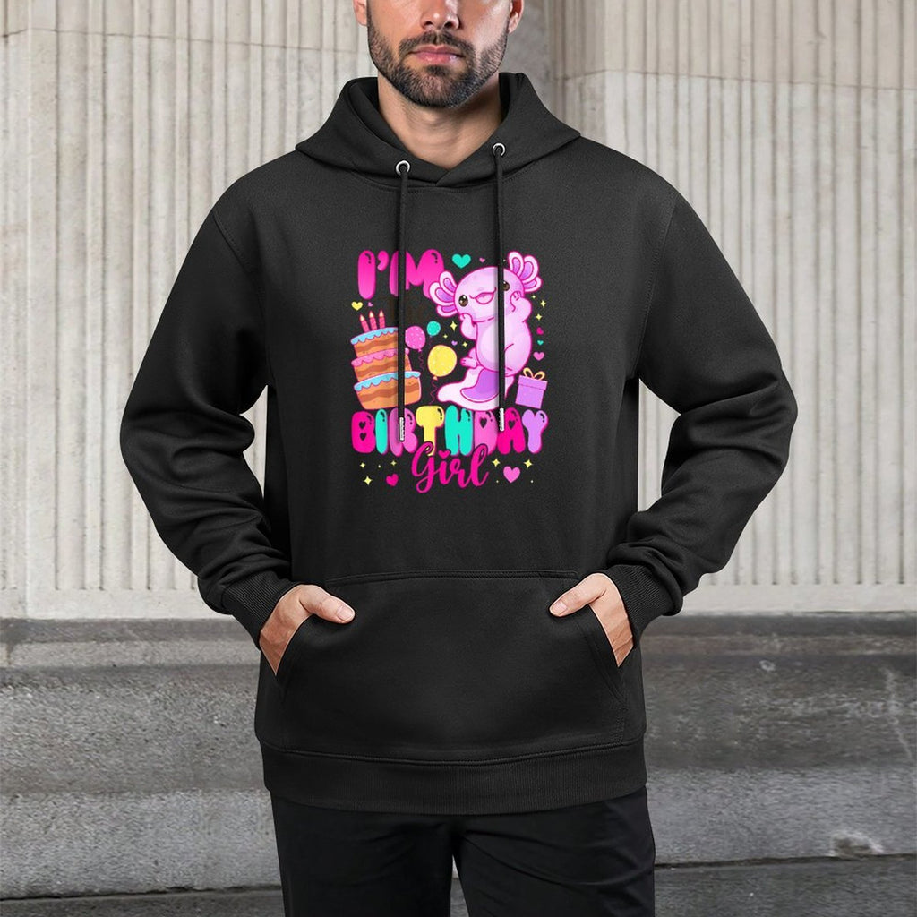 Im The Birthday Girl Axolotl Family Party Decoration Kangaroo Pocket Hoodie