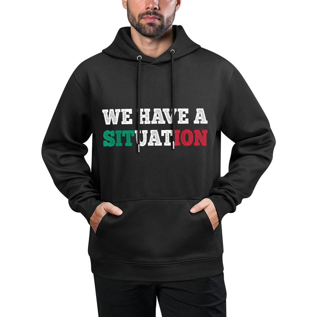 We Have A Situation New Jersey Garden NJ Shore Italian Unisex Design Hoodie