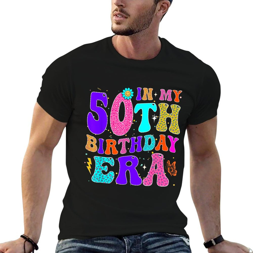 In My 50th Birthday Era Girl Groovy 50 Year Old Bday Apparel  Durable T-Shirt
