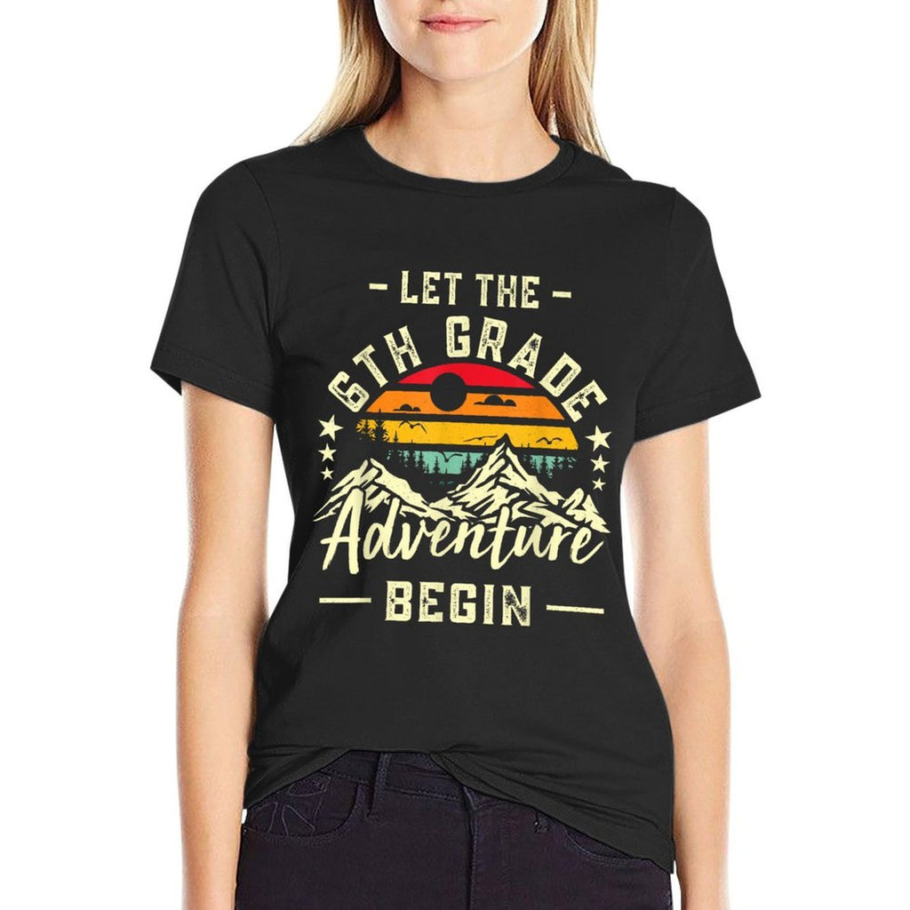 Let The 6Th Grade Adventure Begin Funny First Day Of School  Moisture-wicking T-Shirt