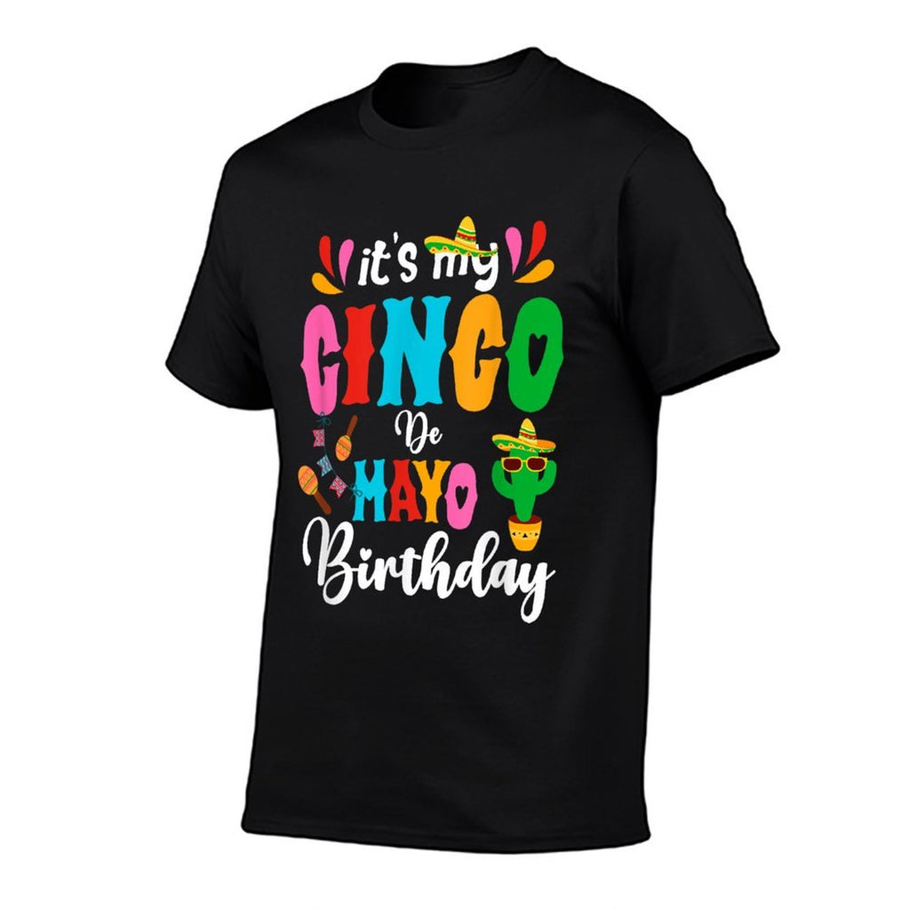 It's My Cinco De Mayo Birthday Mexican Matching Family Party  Stretchy T-Shirt