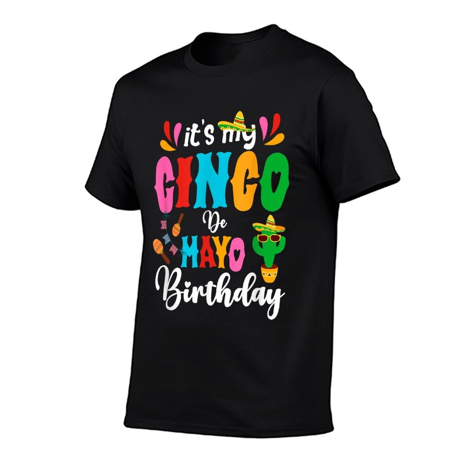 It's My Cinco De Mayo Birthday Mexican Matching Family Party  Stretchy T-Shirt
