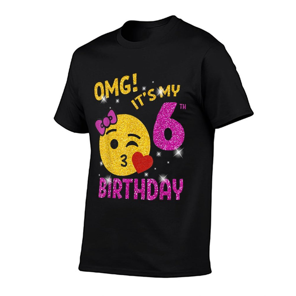 OMG It's My 6th Birthday Girl Cute 6 Yrs Old Birthday Party  Moisture-wicking T-Shirt