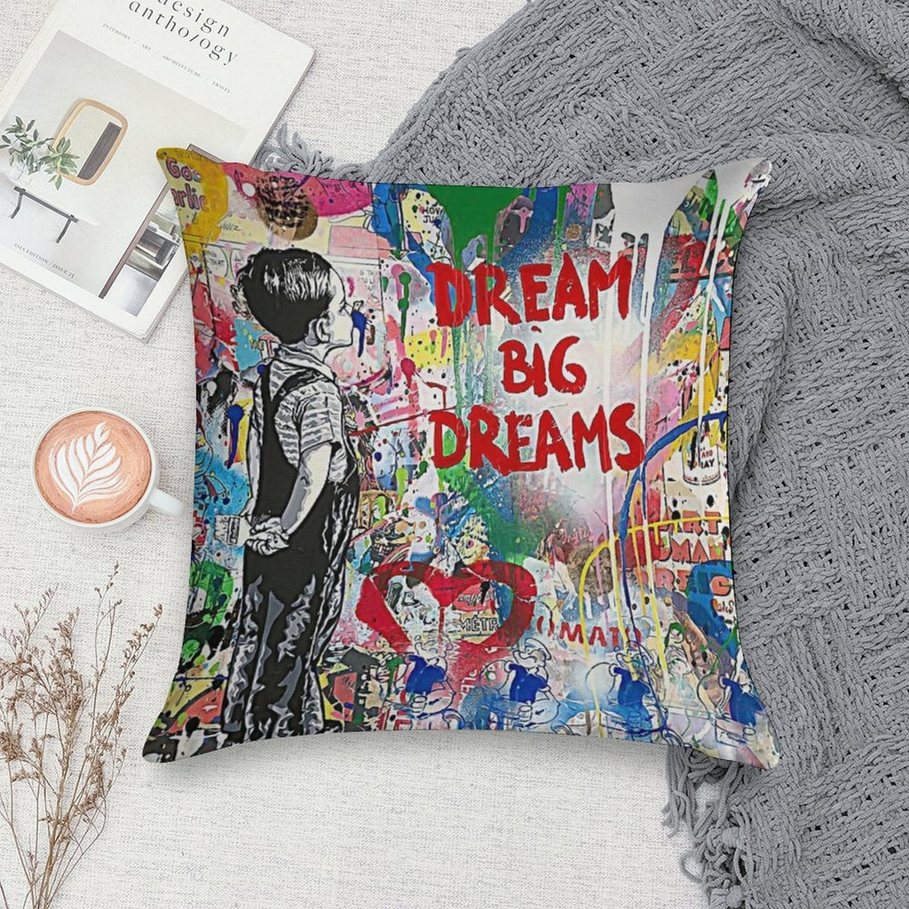 Banksy Dream Big Dreams Soft Hidden Zipper Throw Pillow