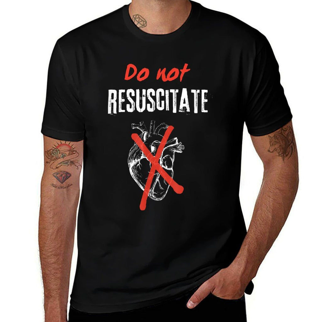 Funny Meme Do Not Resuscitate Teess Womens Joke Tees Comfortable T-Shirt