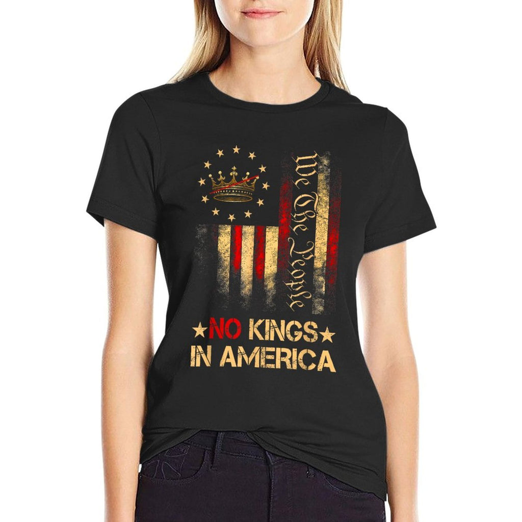 No Kings In America We The People Political Men Women  Graphic-printed T-Shirt