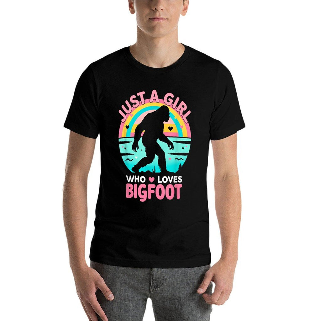 Just A Girl Who Loves Bigfoot Rainbow Sasquatch Cute Girls  Versatile T-Shirt