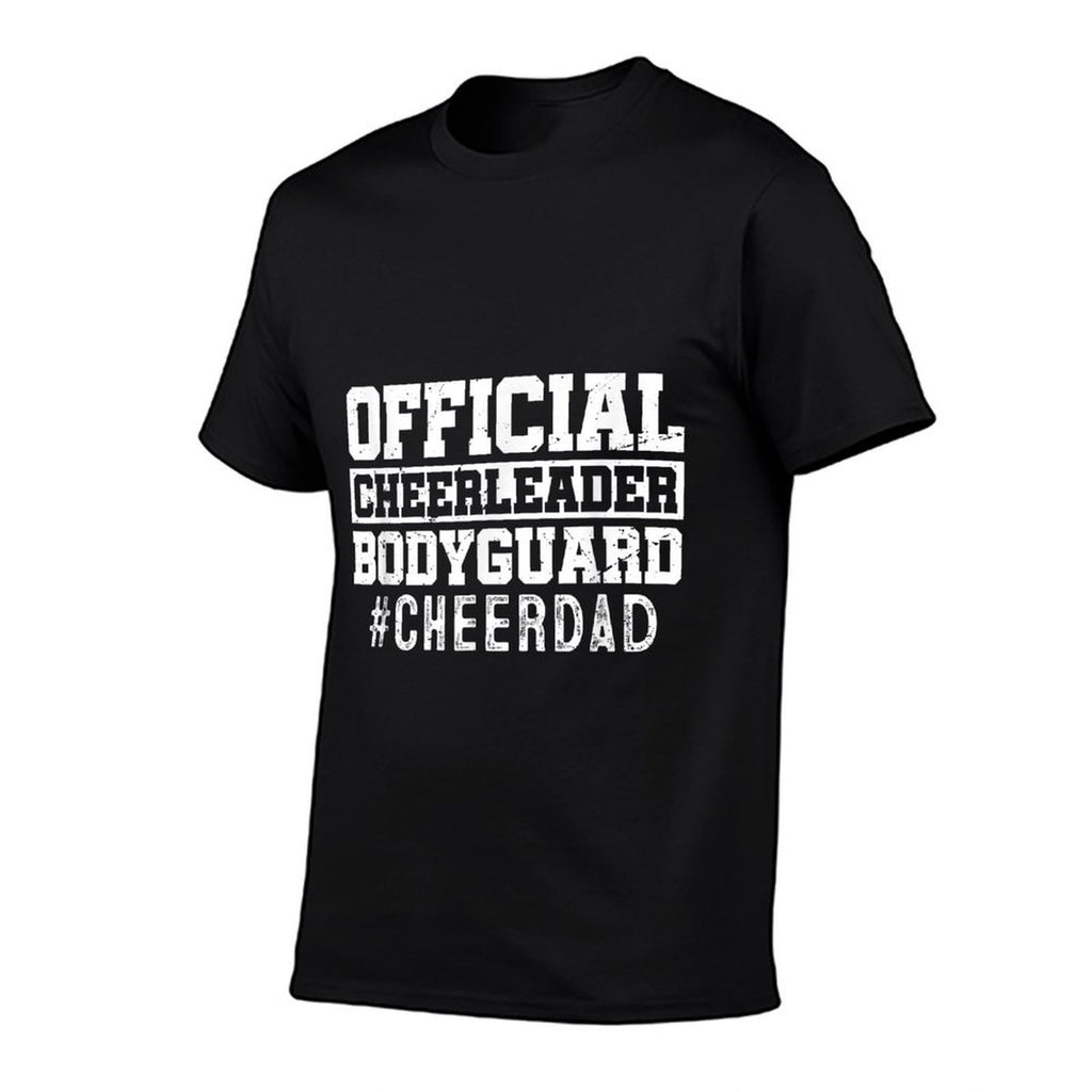 Cheer Dad Funny Papa Official Cheerleader Bodyguard  Graphic-printed T-Shirt