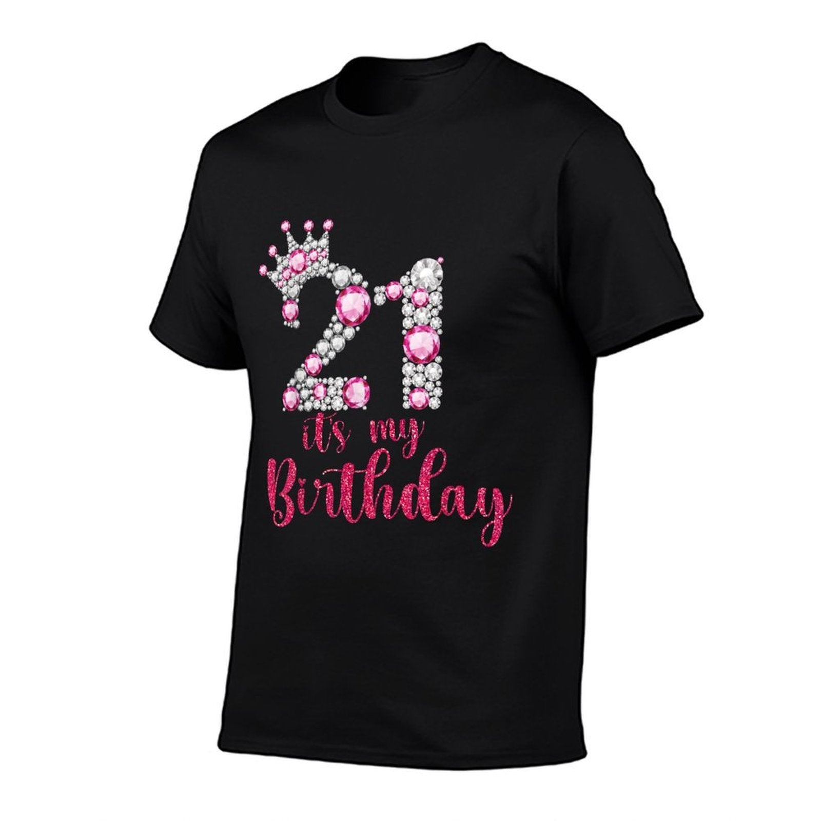 21 It's My Birthday 21st Birthday 21 Years Old Bday  Affordable Price T-Shirt
