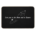 Love You to The Moon And to Saturn (Seven - Taylor Swift)  Anti-Trip Bath Mat