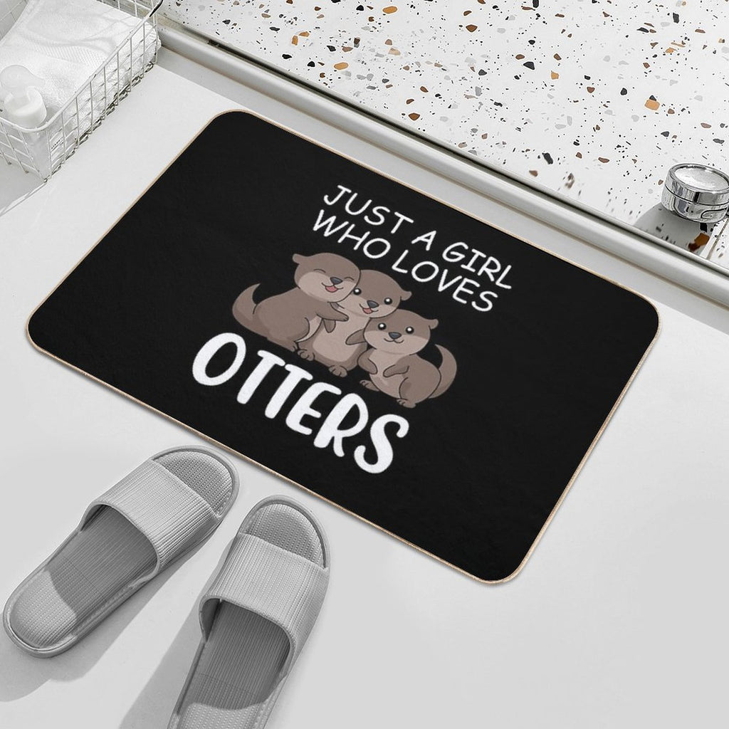 Cute Otter Women Sea Just A Girl Who Loves Otters Durable Bath Mat