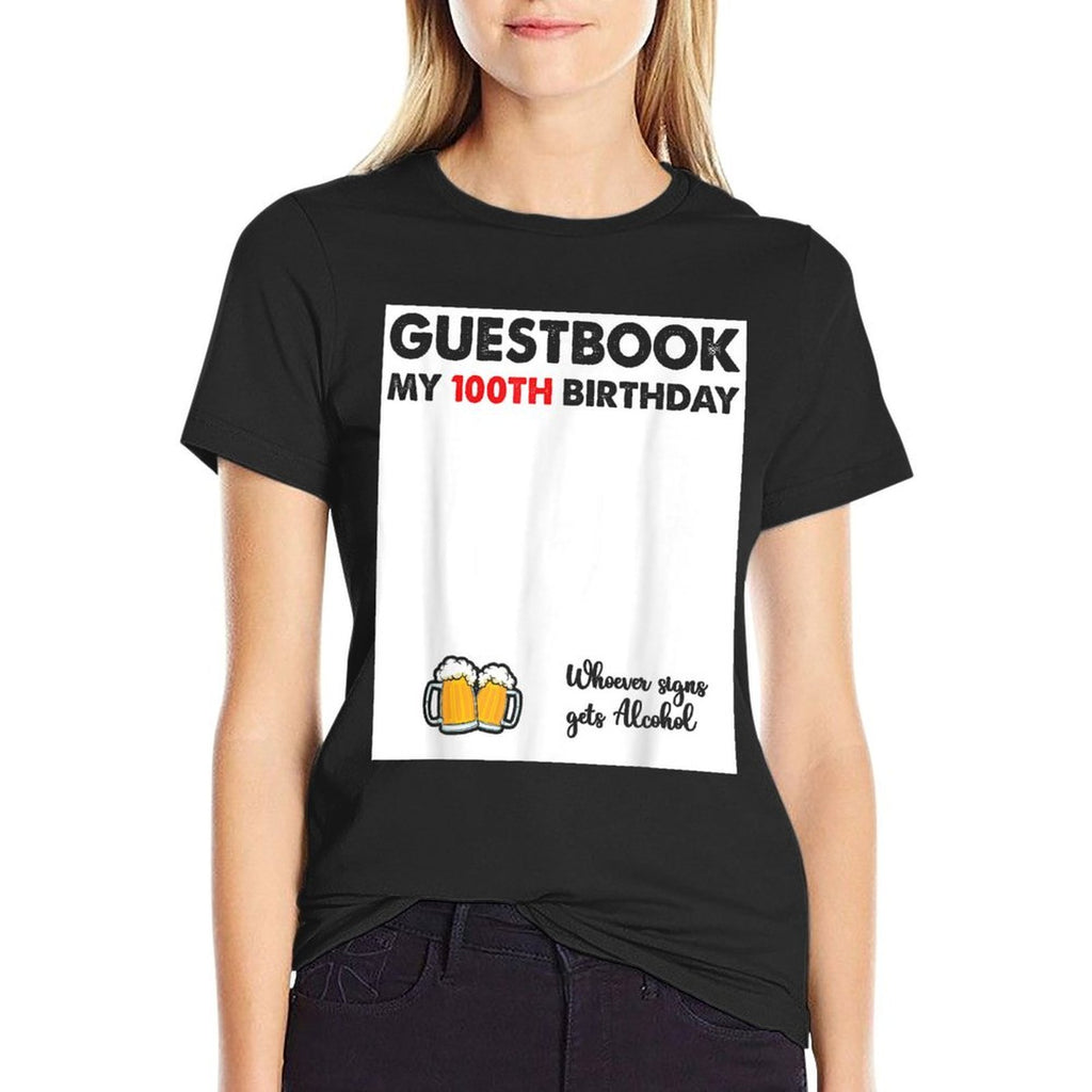 Guestbook Sign 100 Year Old - Funny 100th Birthday  Classic T-Shirt