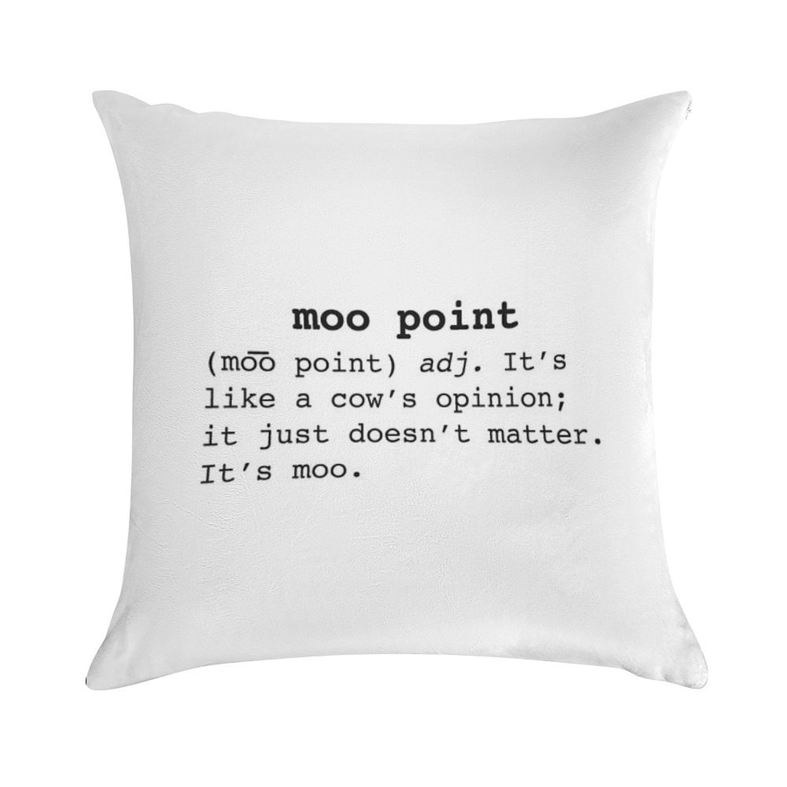 Moo Point Soft Shrink-Resistant Throw Pillow