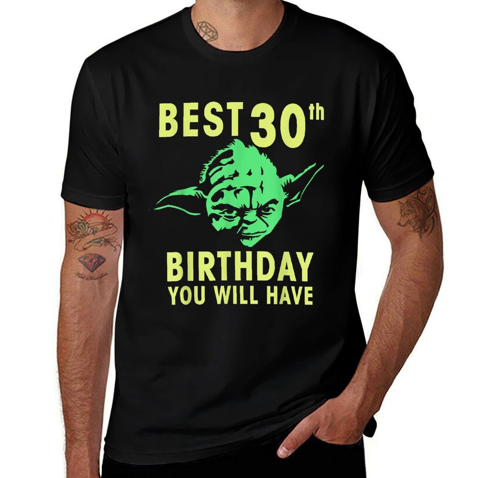 Star Wars Yoda Best 30th Birthday You Will Have Stencil  Quick-drying T-Shirt