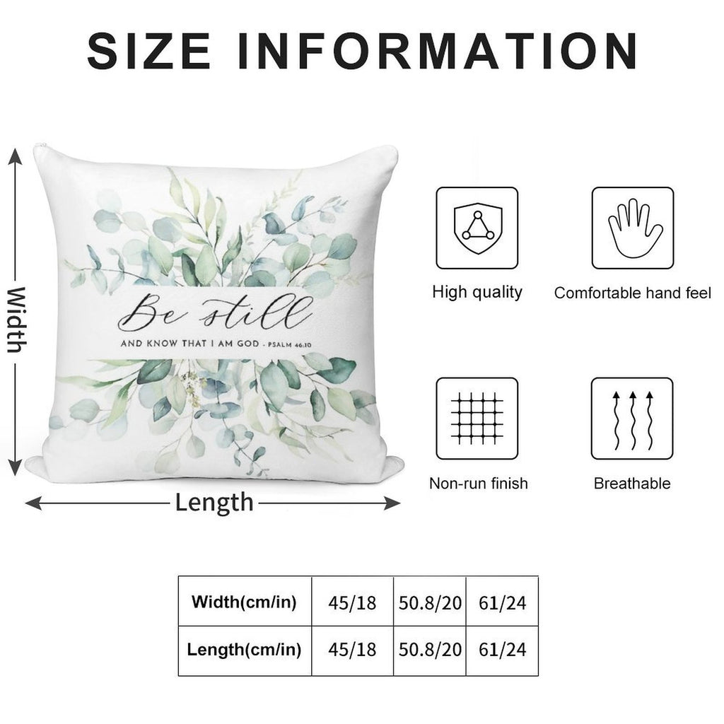 Be Still Psalm 4610 Bible Verse Art Soft Hidden Zipper Throw Pillow