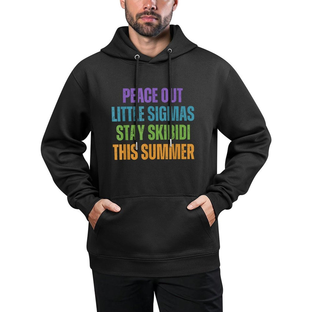 Peace Out Sigmas Stay Skibidi This Summer Last Day Teacher Colorfast Hoodie