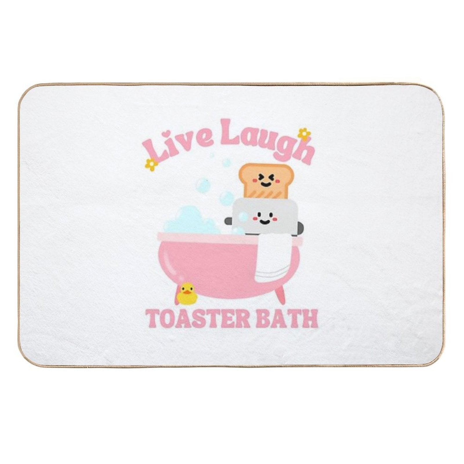 Live Laugh Toaster Bath Cute Women Girls  Versatile Bath Mat