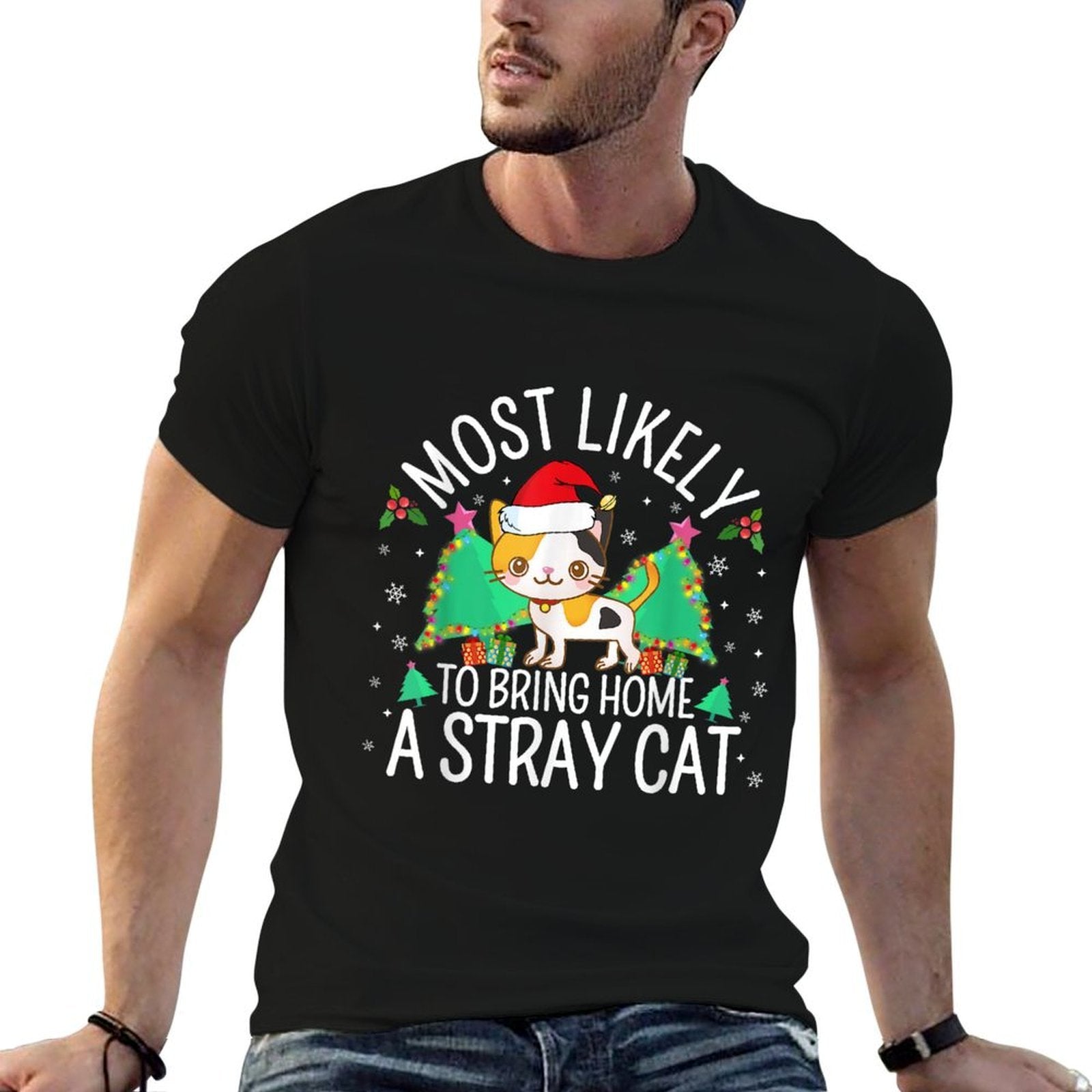 Most Likely To Bring Home A Stray Cat Lover Christmas Pajama Comfortable T-Shirt