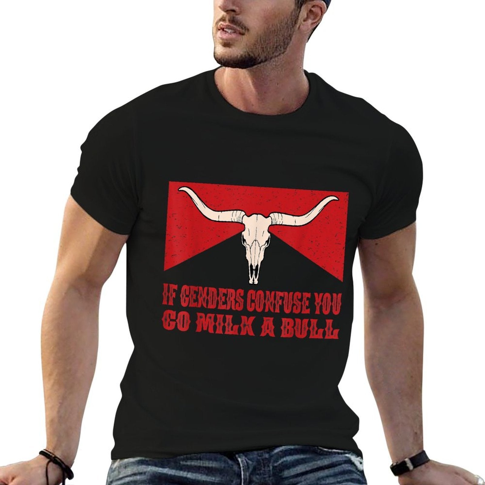 If Genders Confuse You, Go Milk A Bull Meme  Tagless Design T-Shirt