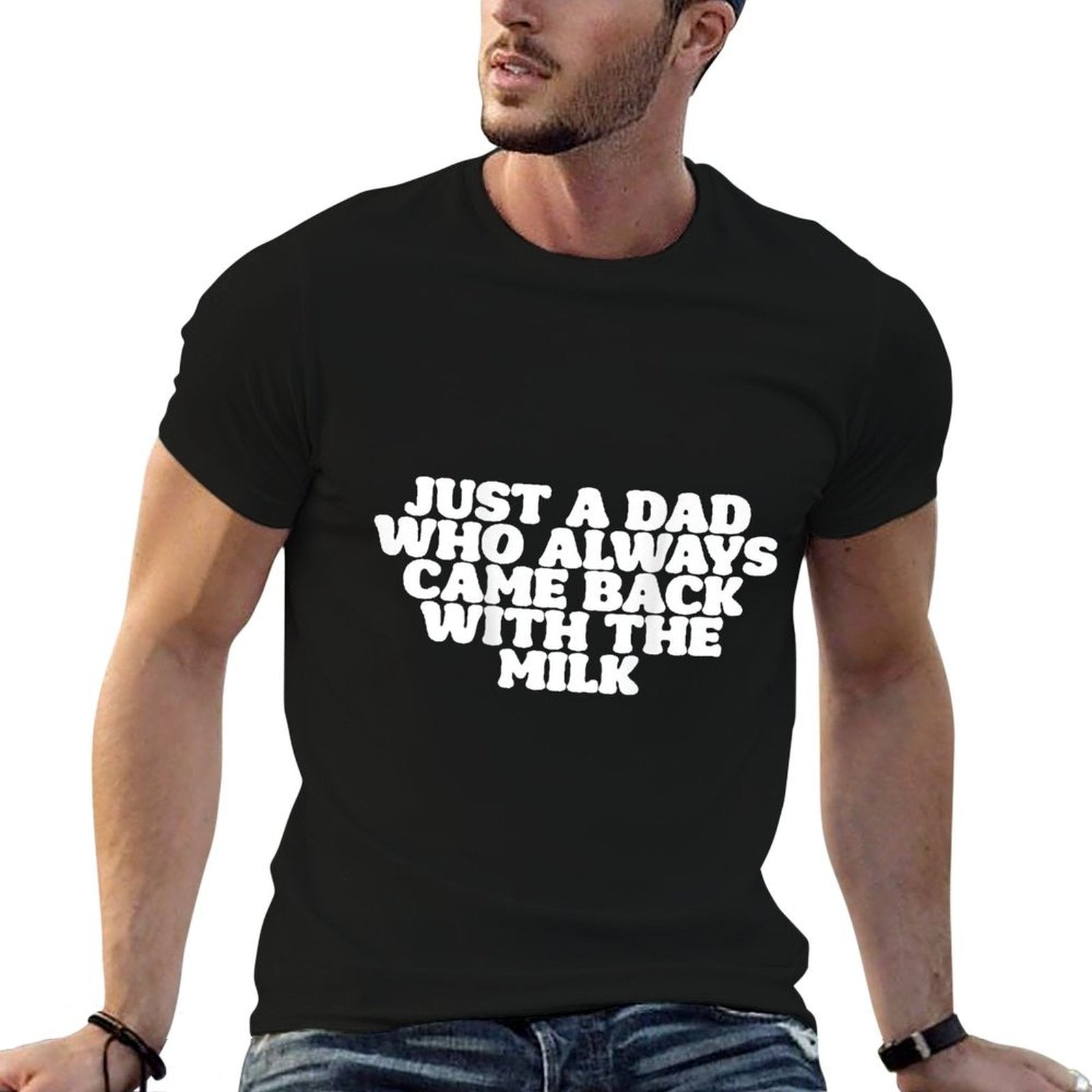 Just A Dad Who Always Came Back With The Milk Proud Father  Oversized Silhouette T-Shirt