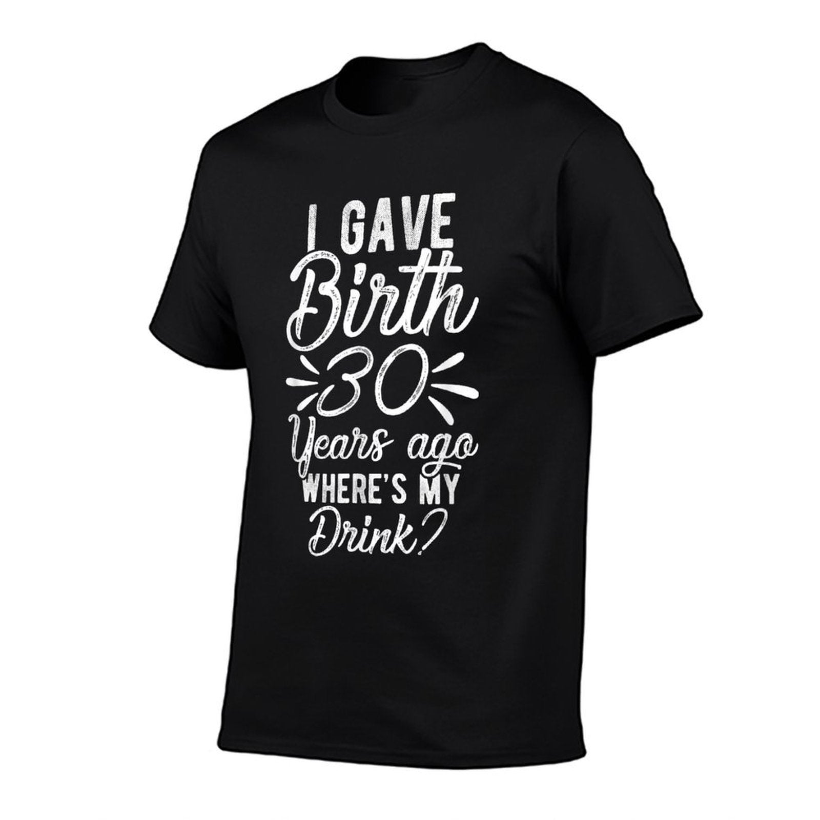 30th Birthday Mom of 30 Year Old Men Women Birthday  High-quality Stitching T-Shirt
